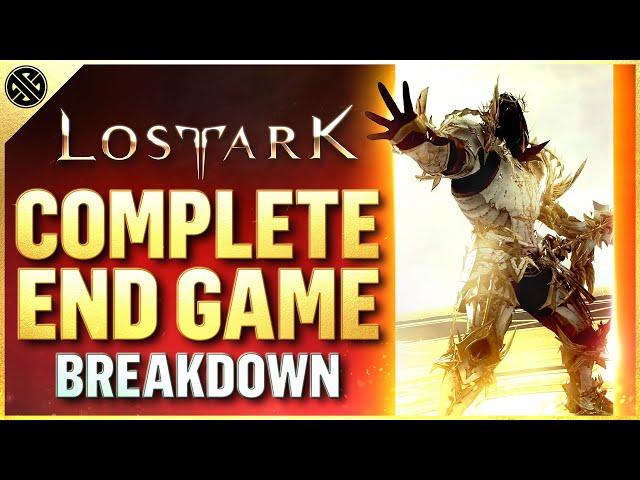 Lost Ark - Complete End Game Breakdown | Everything NA/EU Players Can Do At Level 50