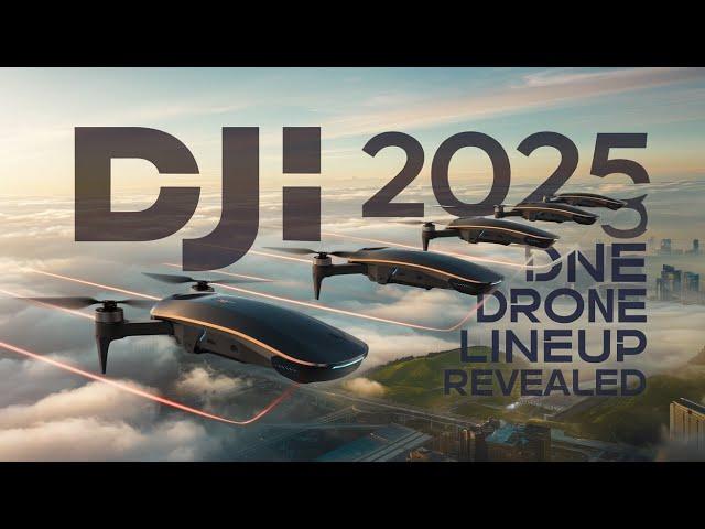 DJI 2025 Drone Lineup REVEALED   You Won’t Believe These Upgrades!