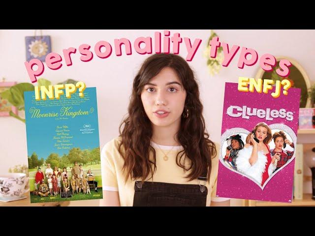 The Perfect Movie for Each Personality Type (MBTI)