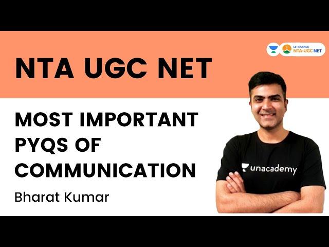 Most Important PYQs of Communication | NTA NET 2022 | Bharat Kumar | Let's Crack NTA-UGC NET