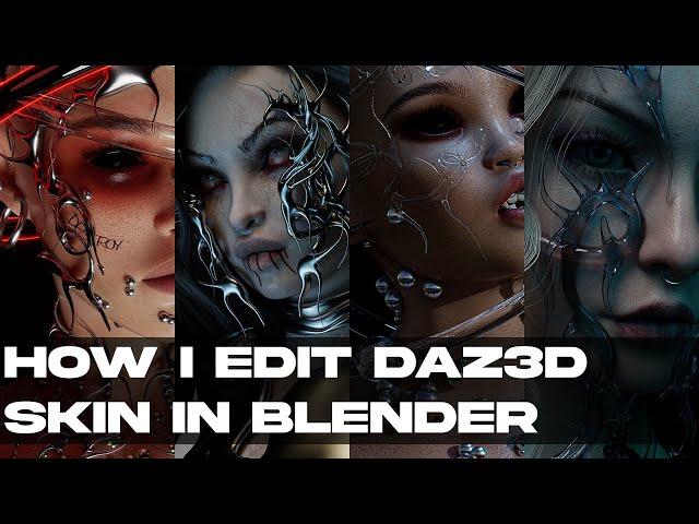 DAZ 3D TO BLENDER: HOW I EDIT SKIN MATERIAL