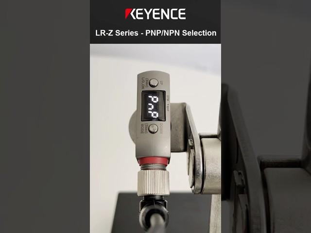 How to Select PNP or NPN | LR-Z Series All-Purpose Laser Sensor