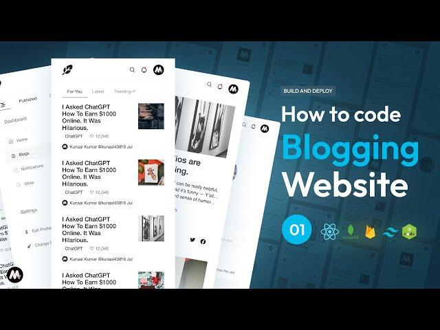 [ Part 1 ] - Code MERN Blogging website | Fully Working Blog Editor ( MongoDB, ReactJS, Nodejs )