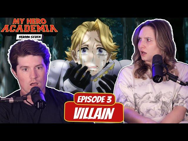 TRAITOR REVEALED! | My Hero Academia Season 7 Married Reaction | Ep 7x3, “Villain”