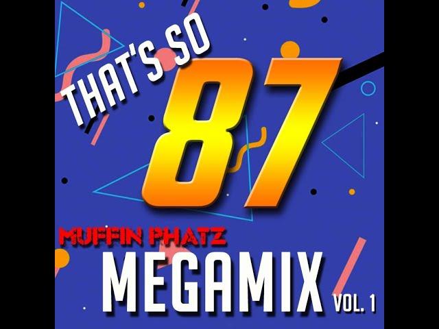 THAT'S SO '87 MEGAMIX - VOL. 1