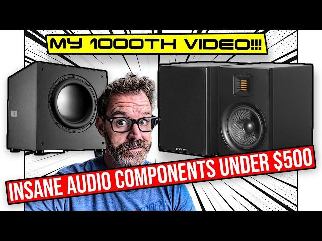 Best Speakers, Amps, DACs Under $500 and my 1000th Video