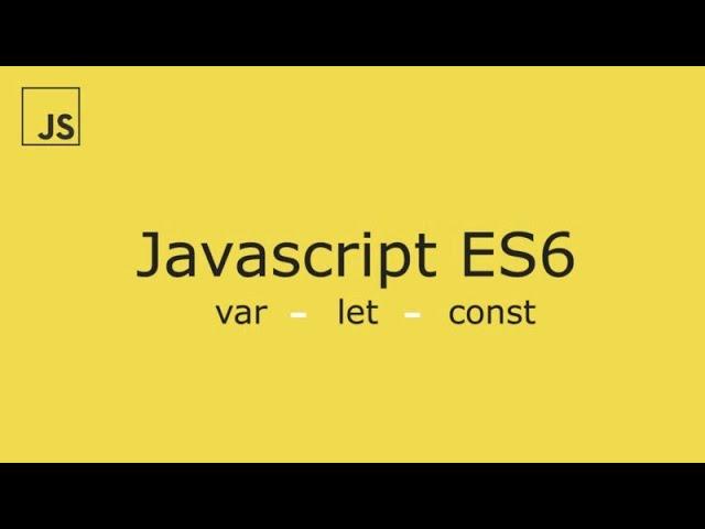 ES6 Variables