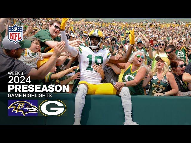 Baltimore Ravens vs. Green Bay Packers | 2024 Preseason Week 3 Game Highlights