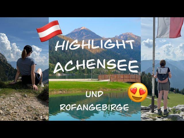 Travel Vlog Österreich, Minigolf am Achensee und Rofangebirge ️