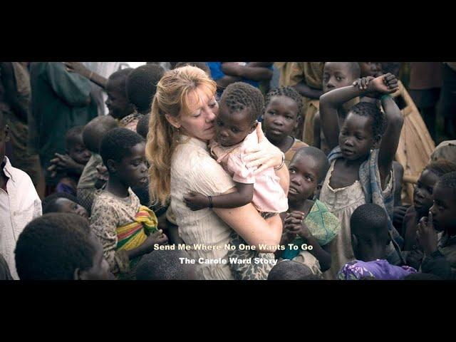 ELTV:Send Me Where No One Wants to Go: The Carole Ward Story, Missionary in N. Uganda & South Sudan