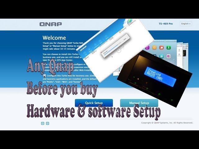 Any Qnap Hardware, RAID, Format, and Firmware Setup with or w/o LCD and info before you buy Part 2