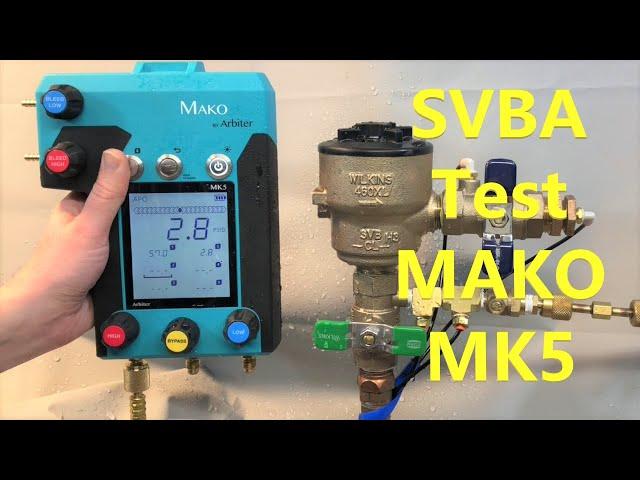 SVB Test Procedure USC 10th Edition MAKO 5 Valve Test Kit