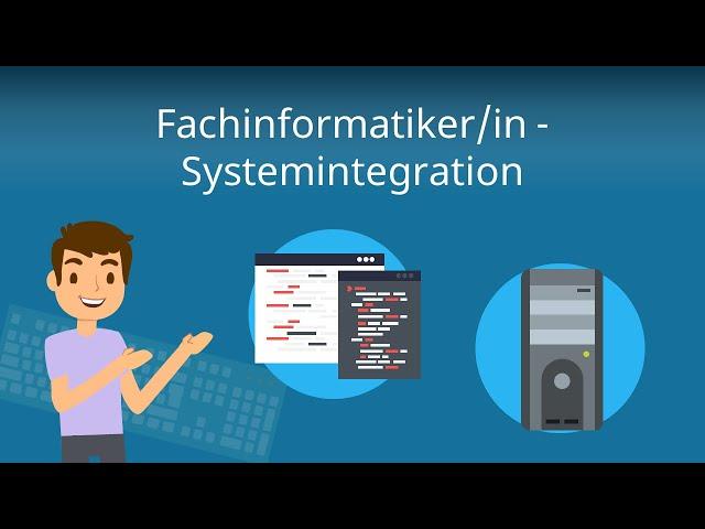 Fachinformatiker für Systemintegration - Ausbildung, Aufgaben, Gehalt