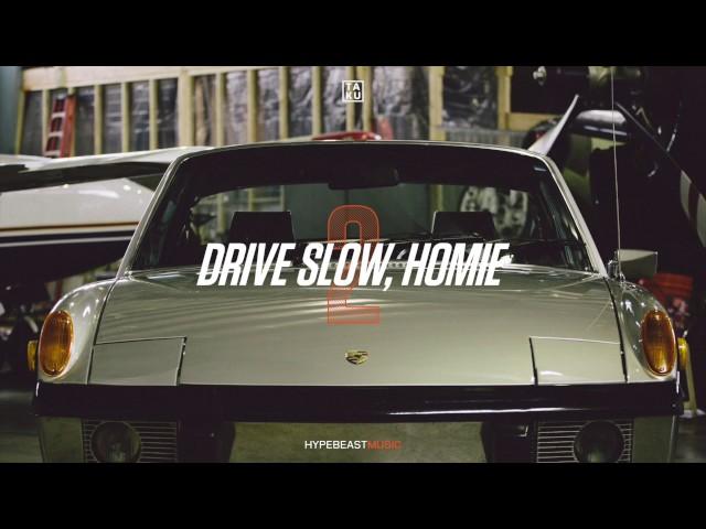 Ta-ku — Drive Slow, Homie Pt. II