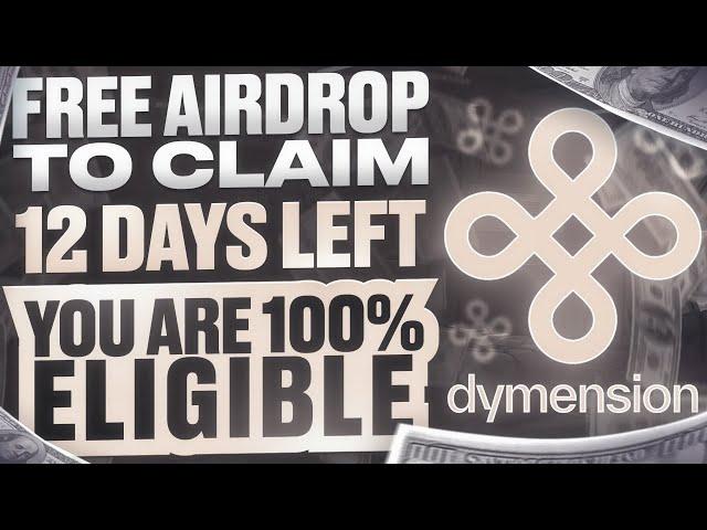  Free Dymension Airdrop To Claim 🪂 12 Days Left - You Are 100% Eligible #dymension #freeairdrop