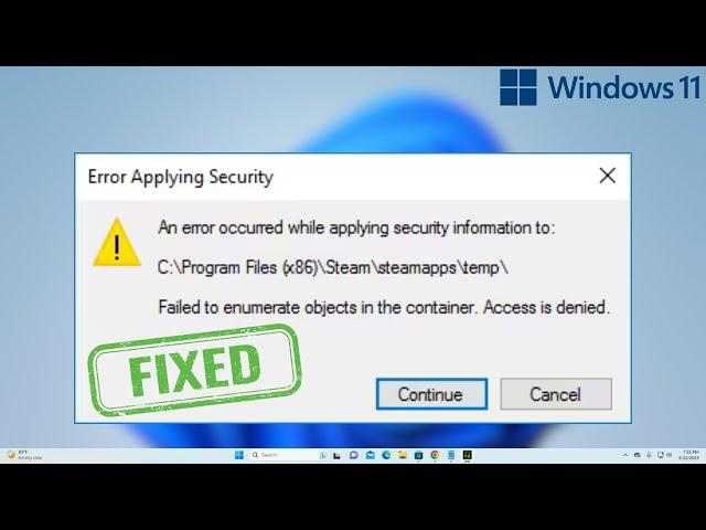 Fix: Error Applying Security Failed to Enumerate Objects in the Container. Access is denied