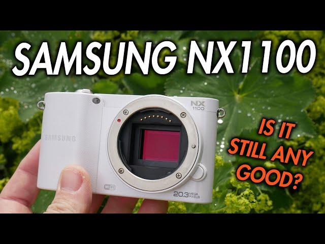 Samsung NX1100 in 2024 | Still WORTH it after 10 years?  - (Same as NX-1000)