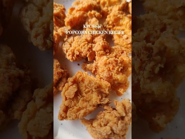 KFC Chicken Popcorn Recipe ️#shorts #youtubeshorts #recipe