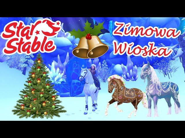 Star Stable / Aktualizacja 6 I 13 Grudnia 2023 / Zimowa Wioska I Nowe Magiczne Konie !!!