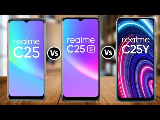 Realme C25 Vs Realme C25S Vs Realme C25Y