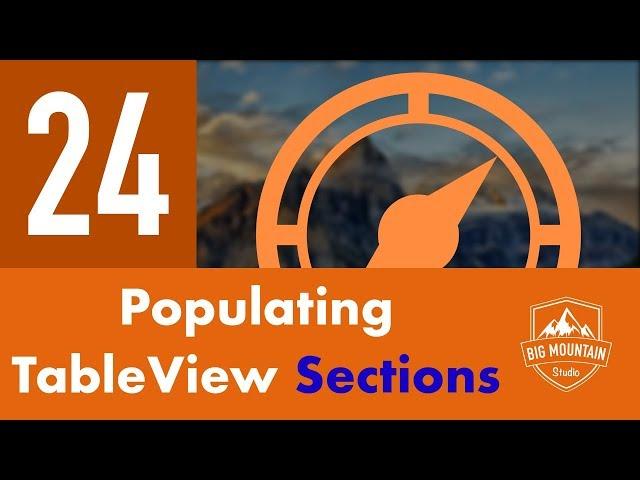 Populating Tableview Sections - Part 24 - Itinerary App (iOS, Xcode 10, Swift 4)