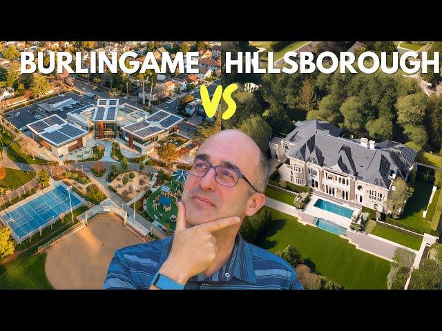 Which City Is Right For You? Burlingame VS Hillsborough California