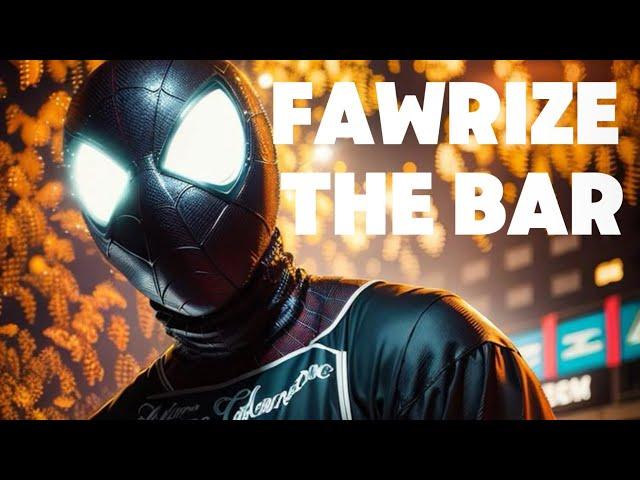 FawRize The Bar [muisc video]