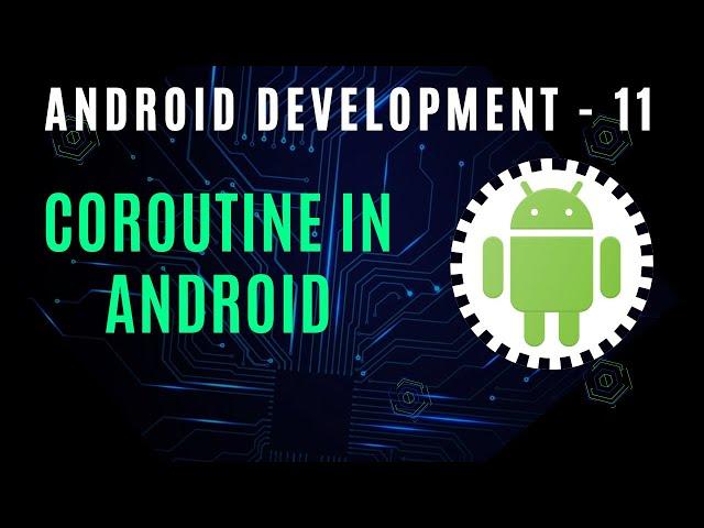 What is Coroutine in Kotlin? - Kotlin Coroutines Tutorial in Hindi