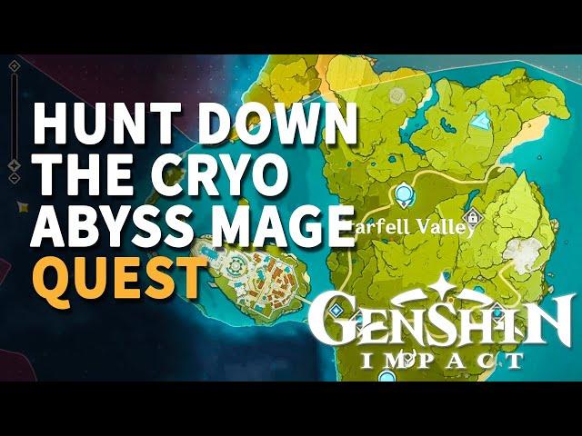 Hunt Down the Cryo Abyss Mage Genshin Impact