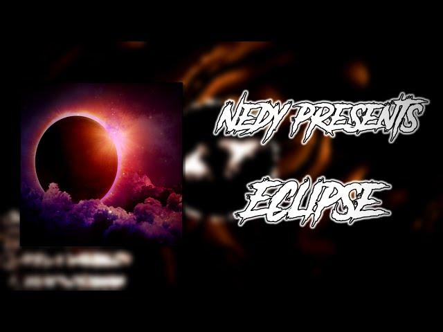 Nedy Presents: Eclipse (Visualizer)