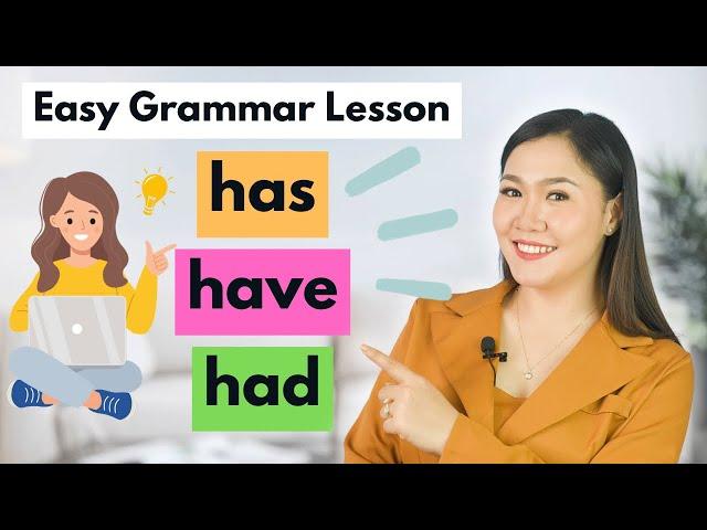 HAS, HAVE, HAD | Easy Grammar Lesson | Aubrey Bermudez