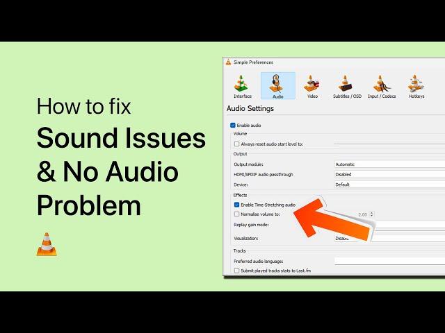 How To Fix VLC Media Player Sound Issues & No Audio Problem (Windows)