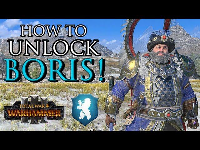 How to Unlock BORIS! - Warhammer 3