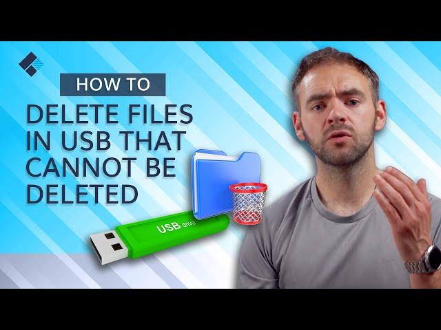 How to Delete Files in USB That Cannot Be Deleted? [4 Methods]