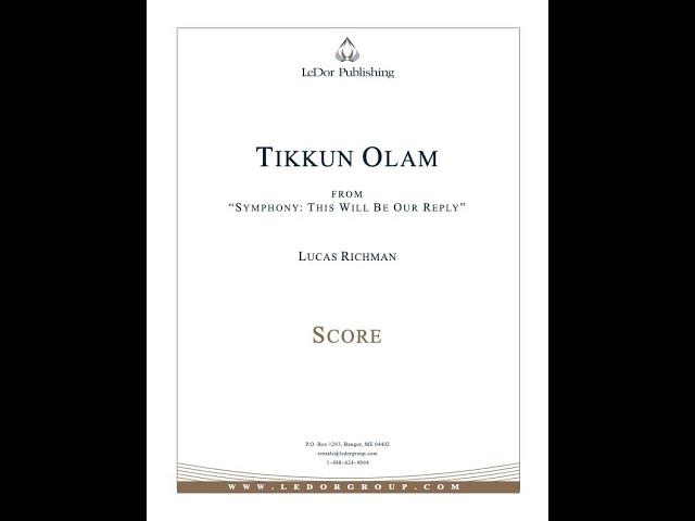 "Tikkun Olam (Heal the World)" by Lucas Richman (Performed by The Plainfield Symphony)