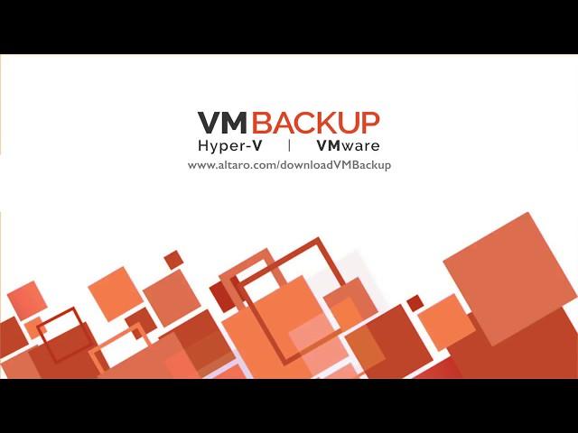 Altaro VM Backup v7 - Demo and introduction