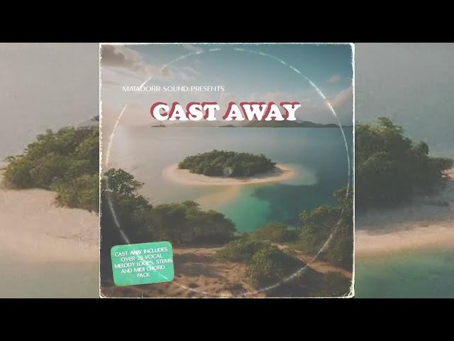 CAST AWAY SAMPLE PREVIEWS BY MATADORR SOUND