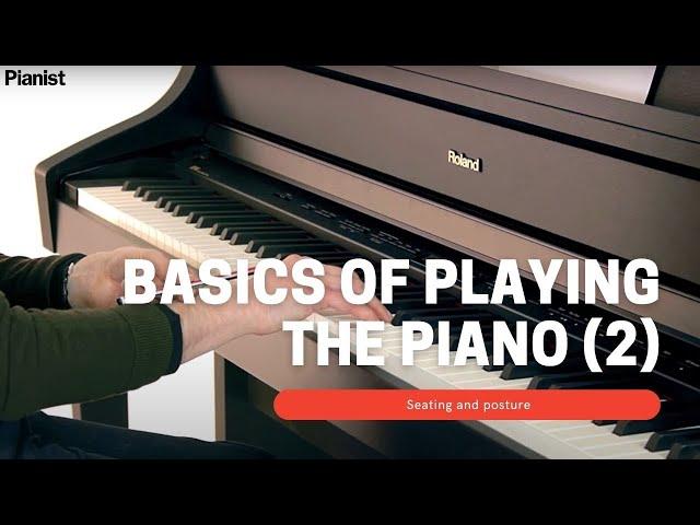 Basics of Playing the Piano: Hand Shape and Hand Position (2)