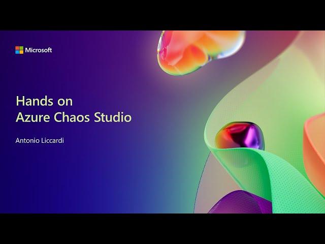 Hands on Azure Chaos Studio