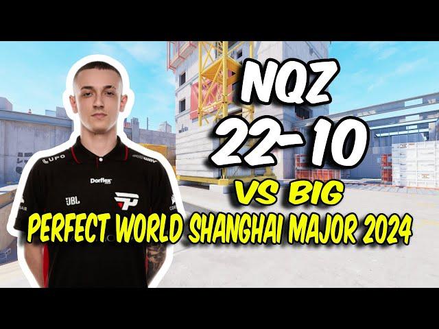 CS2 POV paiN nqz (22/10) vs BIG (Vertigo) @ Perfect World Shanghai Major 2024