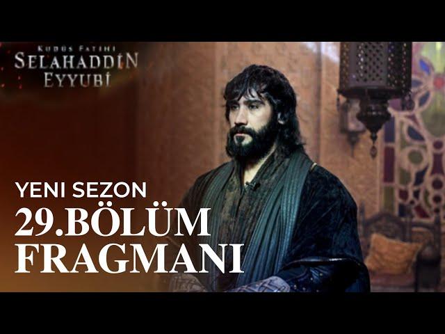 Kudüs Fatihi Selahaddin Eyyubi 2. Sezon 29. Bölüm Fragmanı