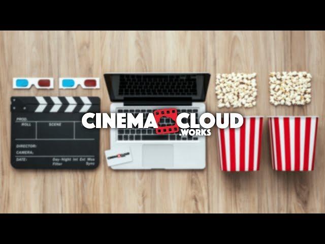 What is CinemaCloudWorks?