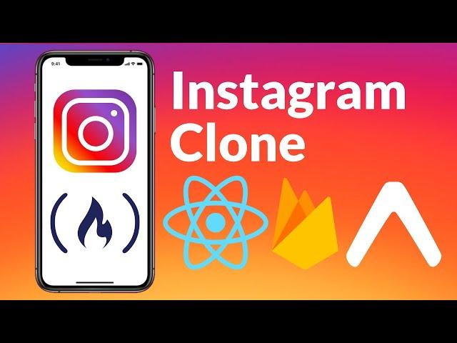 Build an Instagram Clone with React Native, Firebase Firestore, Redux, Expo - Full Course