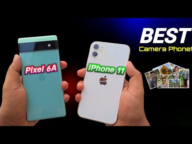 iphone 11 vs Google Pixel 6a Camera Review Comparison - Best Camera Phone under 30000!?