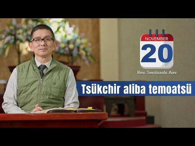 KABA 20th November 2024 | Bodhbar Aonung | O Jembir Rev. Sentisashi Aier, Senior Pastor