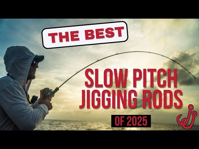 Don't Buy A Slow Pitch Jigging Rod Without Watching This Video | Best SPJ Rods of 2025