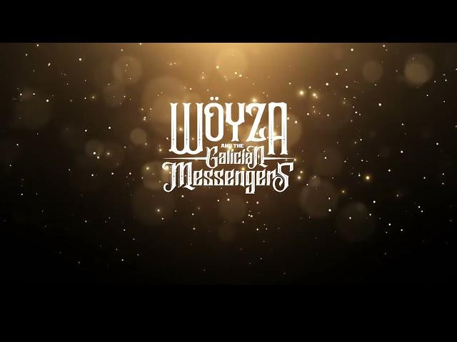 Wöyza & The Galician Messengers - Campo Estrelado (Videolyric)