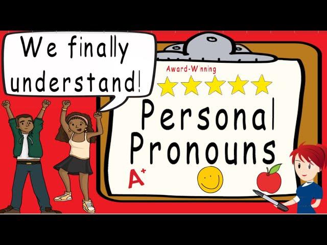 Personal Pronouns | Award Winning Personal Pronoun Teaching Video | Defining Personal Pronouns