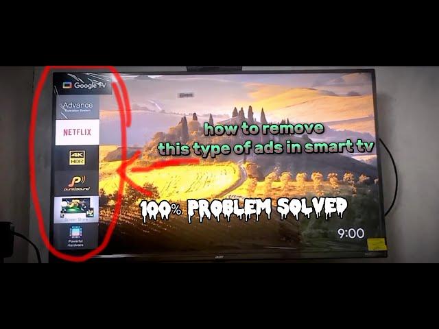 how to remove this type of ads in smart tv || Google tv advertisement resolve || acer v series qled