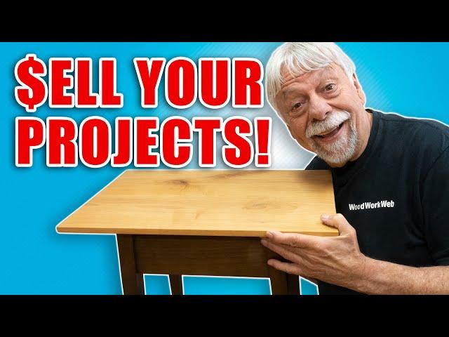 Best Places to Sell Woodworking Projects